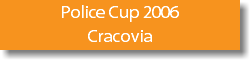 Police Cup 2006 Cracovia